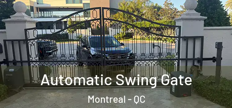 Automatic Swing Gate Montreal - QC