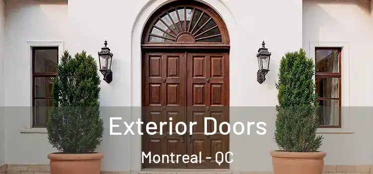 Exterior Doors Montreal - QC