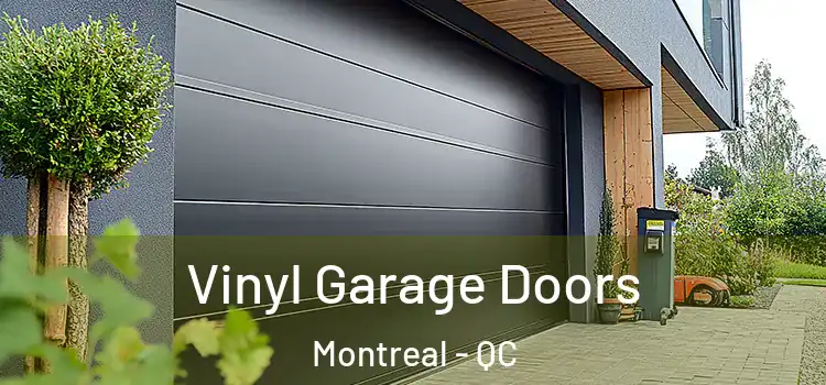  Vinyl Garage Doors Montreal - QC